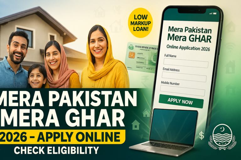 Mera Pakistan Mera Ghar Scheme 2026 Apply Online and Check Eligibility